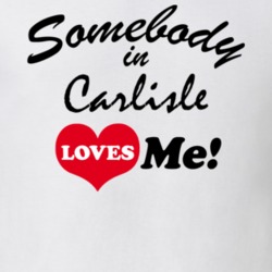 Carlisle Schoharie County New York State Somebody In Loves Me Adore T Shirt 5442621
