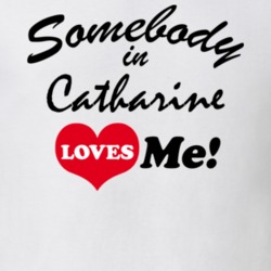 Catharine Schuyler County New York State Somebody In Loves Me Adore T Shirt 5442670