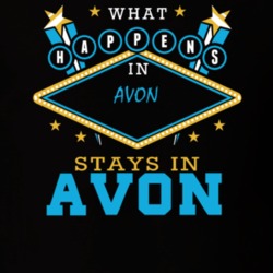 Avon Livingston County New York State What Happens In Stays In Parody T Shirt 5448001