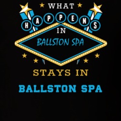 Ballston Spa Saratoga County New York State What Happens In Stays In Parody T Shirt 5448007
