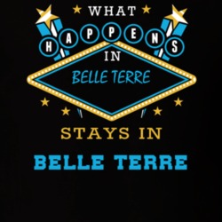 Belle Terre Suffolk County New York State What Happens In Stays In Parody T Shirt 5448024