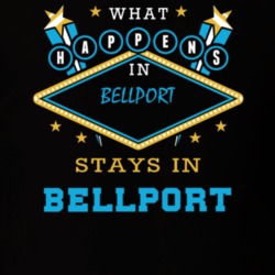 Bellport Suffolk County New York State What Happens In Stays In Parody T Shirt 5448028