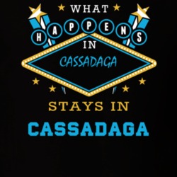 Cassadaga Chautauqua County New York State What Happens In Stays In Parody T Shirt 5448122
