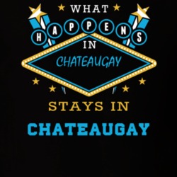 Chateaugay Franklin County New York State What Happens In Stays In Parody T Shirt 5448147