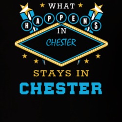 Chester Orange County New York State What Happens In Stays In Parody T Shirt 5448157