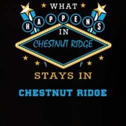 Chestnut Ridge Rockland County New York State What Happens In Stays In Parody T Shirt 5448160
