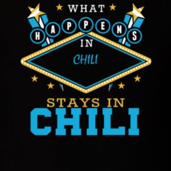 Chili Monroe County New York State What Happens In Stays In Parody T Shirt 5448161