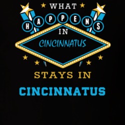 Cincinnatus Cortland County New York State What Happens In Stays In Parody T Shirt 5448165