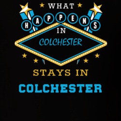 Colchester Delaware County New York State What Happens In Stays In Parody T Shirt 5448191