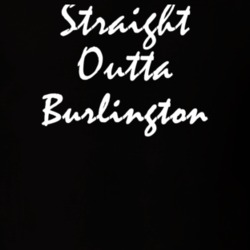 Burlington Otsego County New York State Straight Outta Hip Hop Parody T Shirt 5449312
