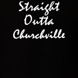 Churchville Monroe County New York State Straight Outta Hip Hop Parody T Shirt 5449563