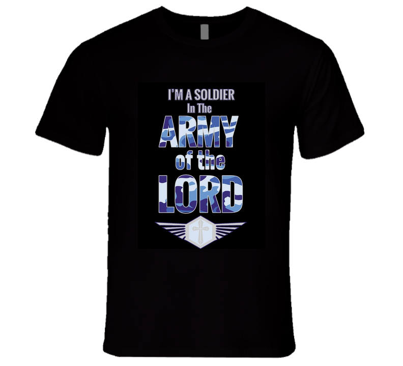 Army Of The Lord  T Shirt