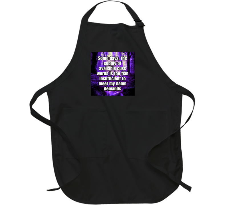 Supply Of Cuss Words Apron