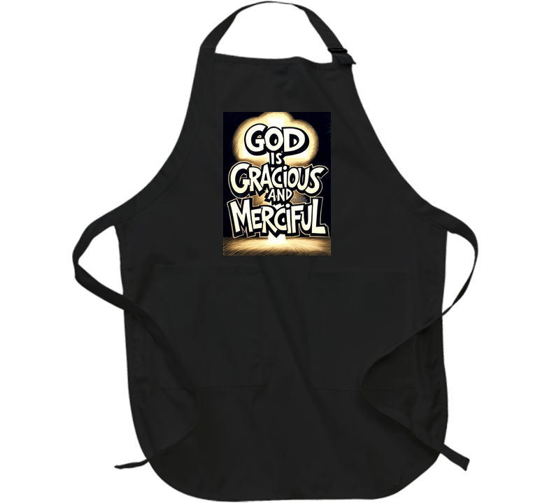 God Is Merciful. Apron