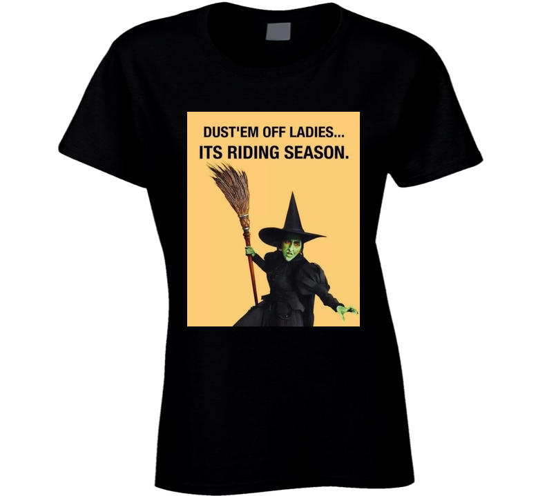 Its Riding Season Ladies T Shirt