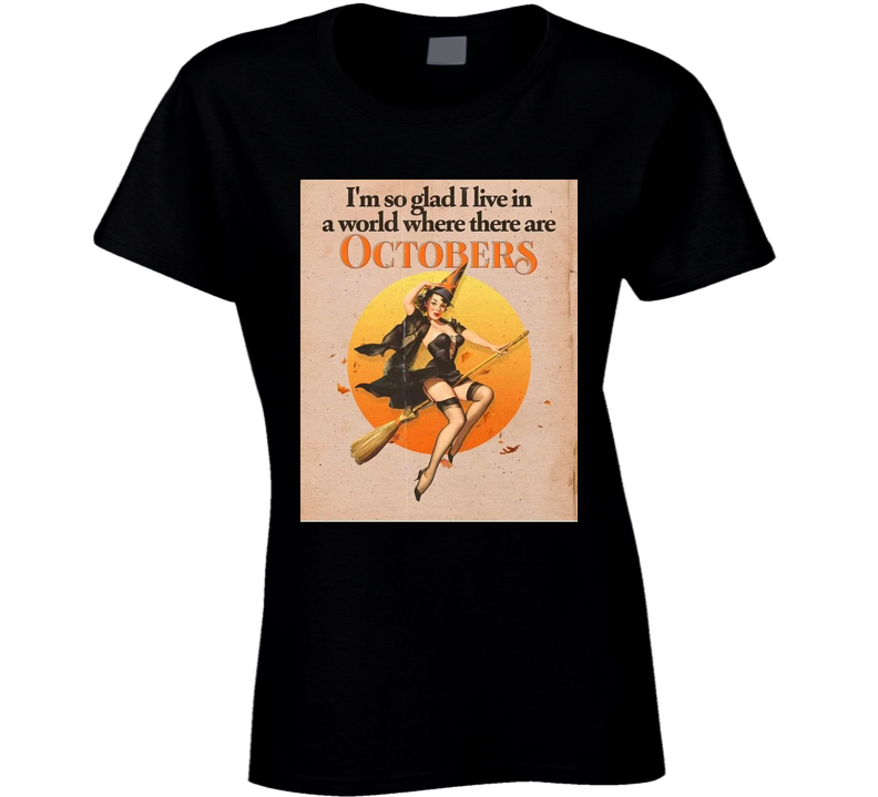 October Ladies T Shirt