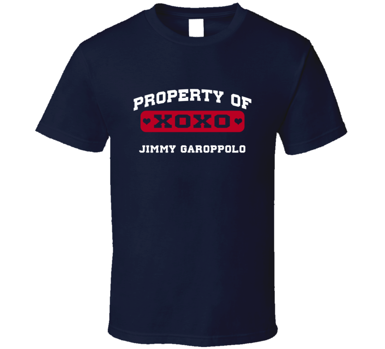 Jimmy Garoppolo Property Of Football Sports New England T Shirt