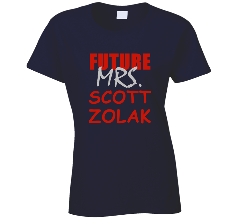 Scott Zolak Future Mrs Football Sports New England T Shirt Scott Zolak Future Mrs Football Sports New England T Shirt