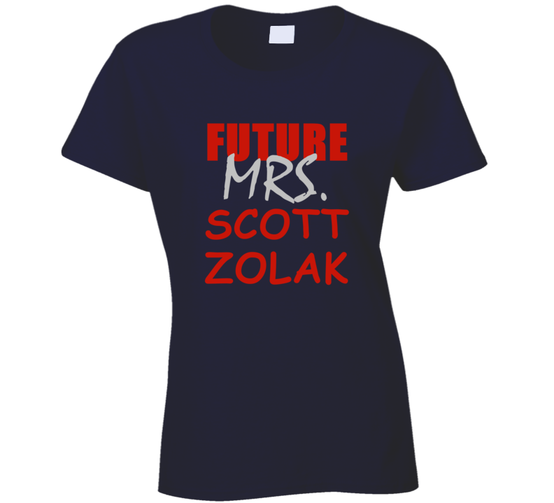 Scott Zolak Future Mrs Football Sports New England T Shirt