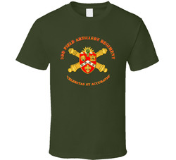 3rd Field Artillery Regiment T Shirt 23023433