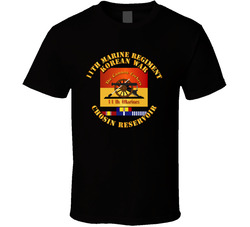 11th Marine Regt - Korea - Chosin w SVC Ribbons T Shirt 25333821