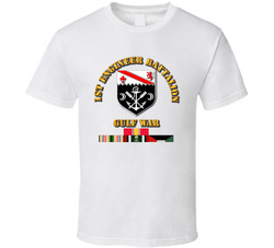 1st Engineer Bn w Gulf War Svc Ribbons T Shirt 27086408