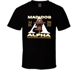 3rd Bn 28th Inf -alpha - M3rd Bn 28th Inf -alpha - Mad Dogad Dog T Shirt 37572131