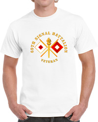 Army - 69th Signal Battalion - Veteran W Branch T Shirt 37994911