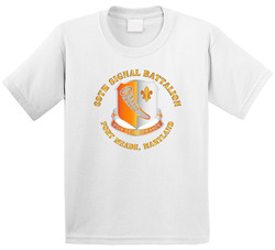 Army - 69th Signal Battalion - Fort Meade Maryland T Shirt 37994956