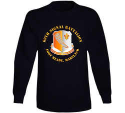 Army - 69th Signal Battalion - Fort Meade Maryland Long Sleeve 37994964