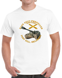 Army - M109 155mm Sp - Ft Fill Ok W Arty Br T Shirt 38412996