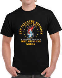 Army - 2nd Infantry Division - Imjin Scout -dmz Missions T Shirt 38432973