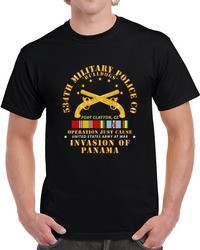 Just Cause - 534th Military Police Co - Ft Clayton - Cz W Svc Ribbons T Shirt 38489822