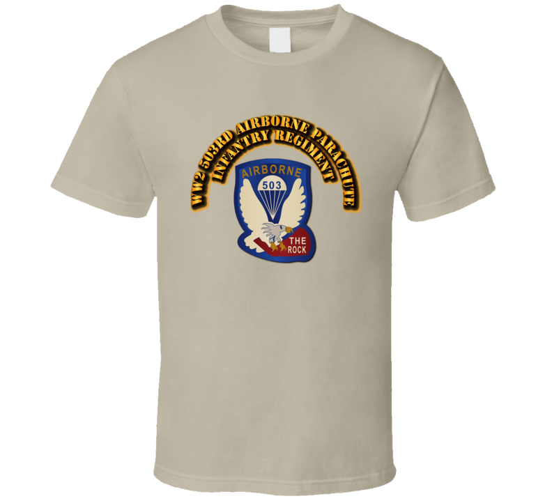 WW2 503rd Airborne Parachute Infantry Regiment  with Text T Shirt