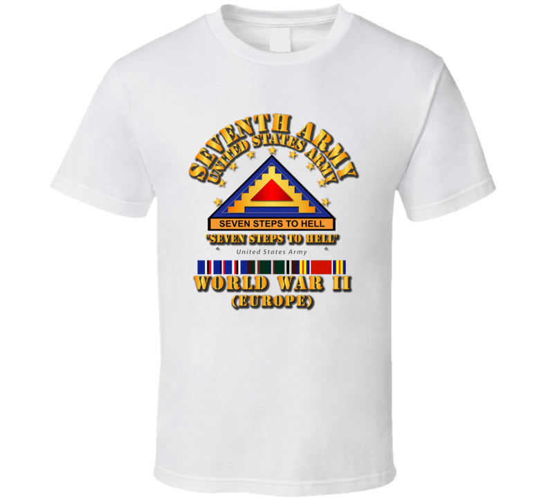 Seventh United States Army - WWII w SVC Ribbons T Shirt