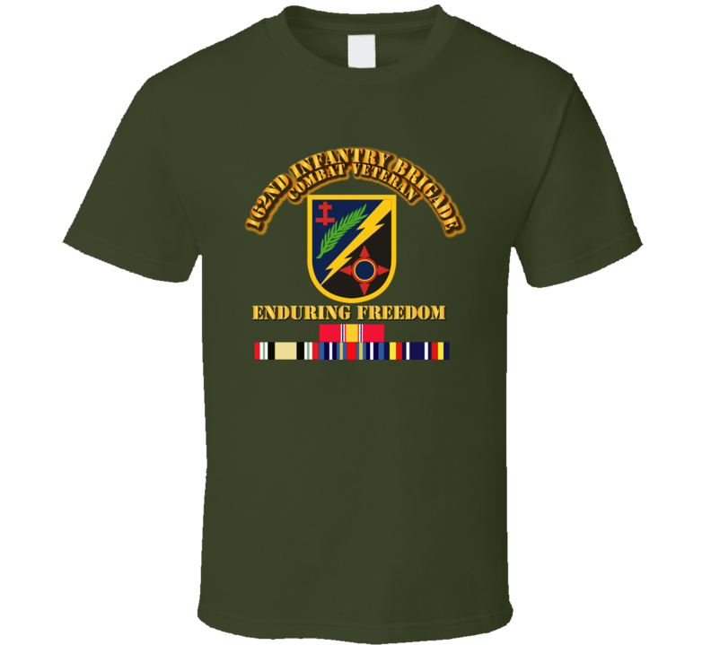 162nd Infantry Brigade - Enduring Freedom Vet w SVC T Shirt