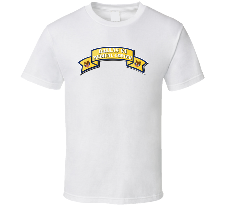 VA - Scroll - Medical Center - Dallas - V1 T Shirt