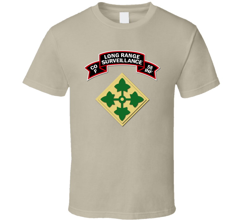 Ssi - F Co 58th Infantry (ranger) Scroll - Lrrp W 4th Id T Shirt