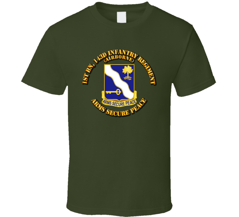 1st Battalion 143rd Infantry Regiment - Airborne T Shirt