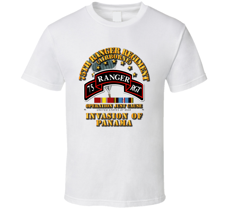 Just Cause - 75th Ranger Rgt  w Svc Ribbons T Shirt