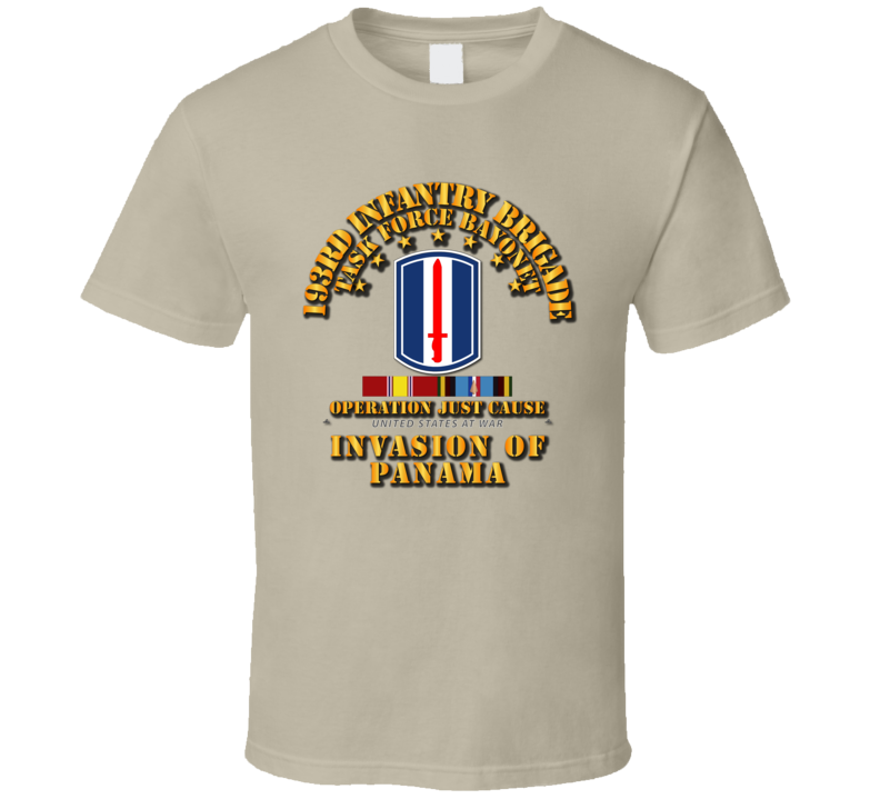 Just Cause - 193rd Infantry Bde  w Svc Ribbons T Shirt