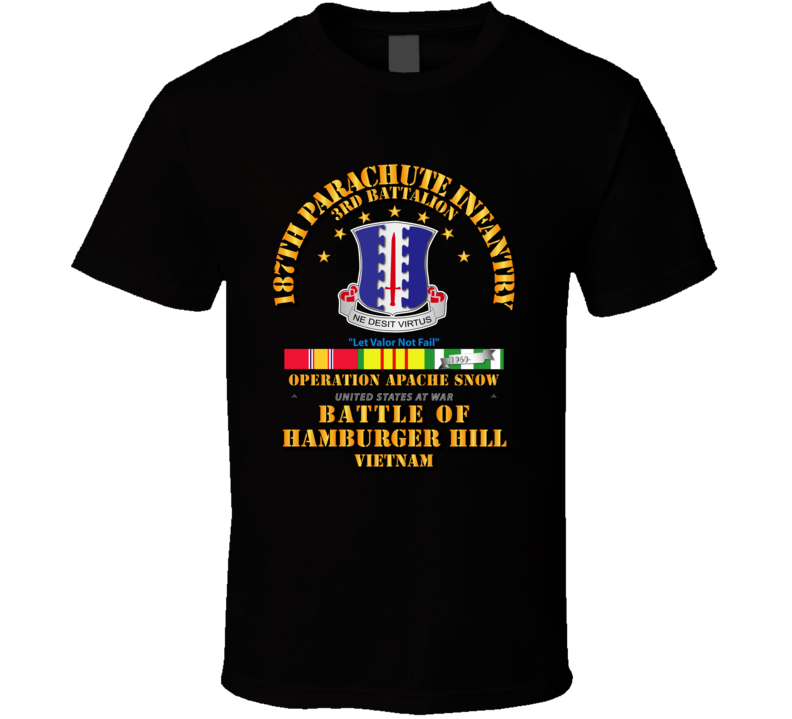 Hamburger Hill - 3rd Bn 187th Infantry w Svc Ribbons T Shirt