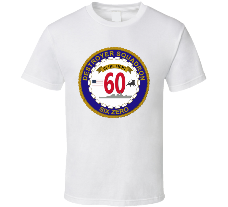 Destroyer Squadron Six Zero without text T Shirt
