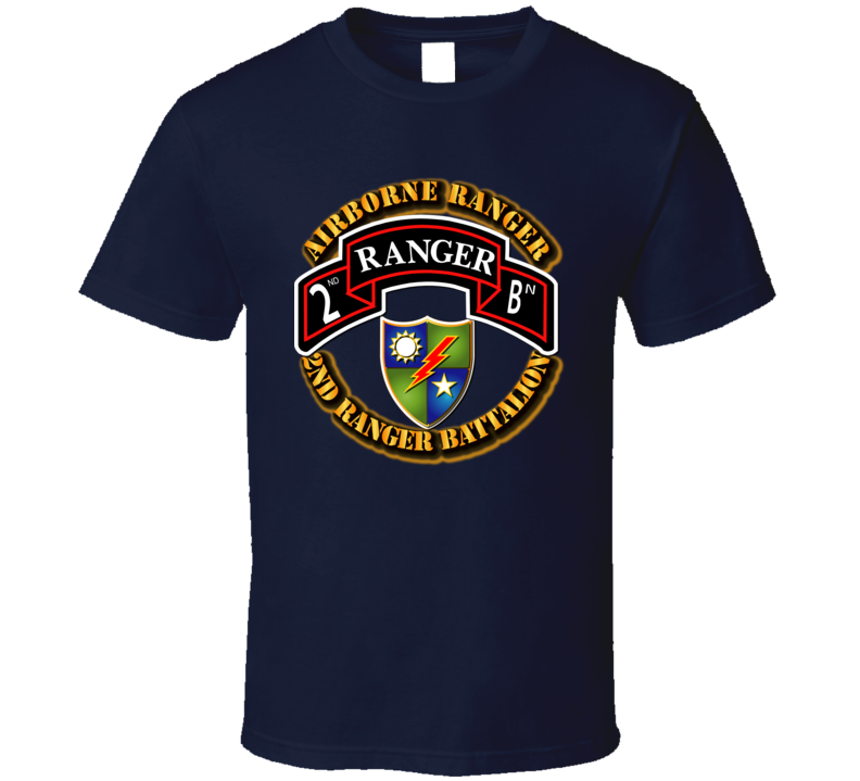 2nd Ranger Battalion - Airborne Ranger T Shirt