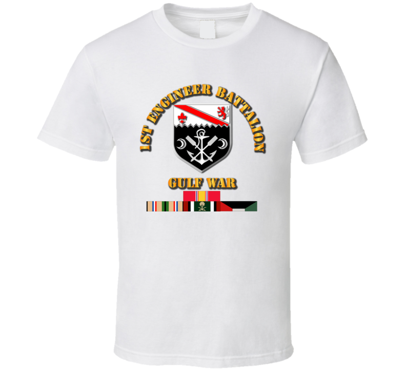 1st Engineer Bn w Gulf War Svc Ribbons T Shirt