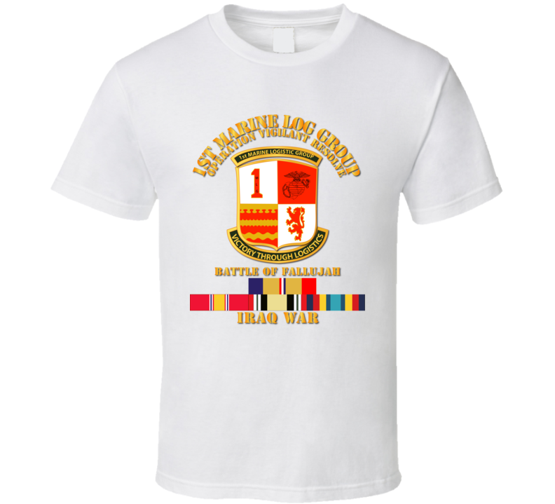 1st Marine Logistics Group  w Iraq Svc - Fallujah T Shirt