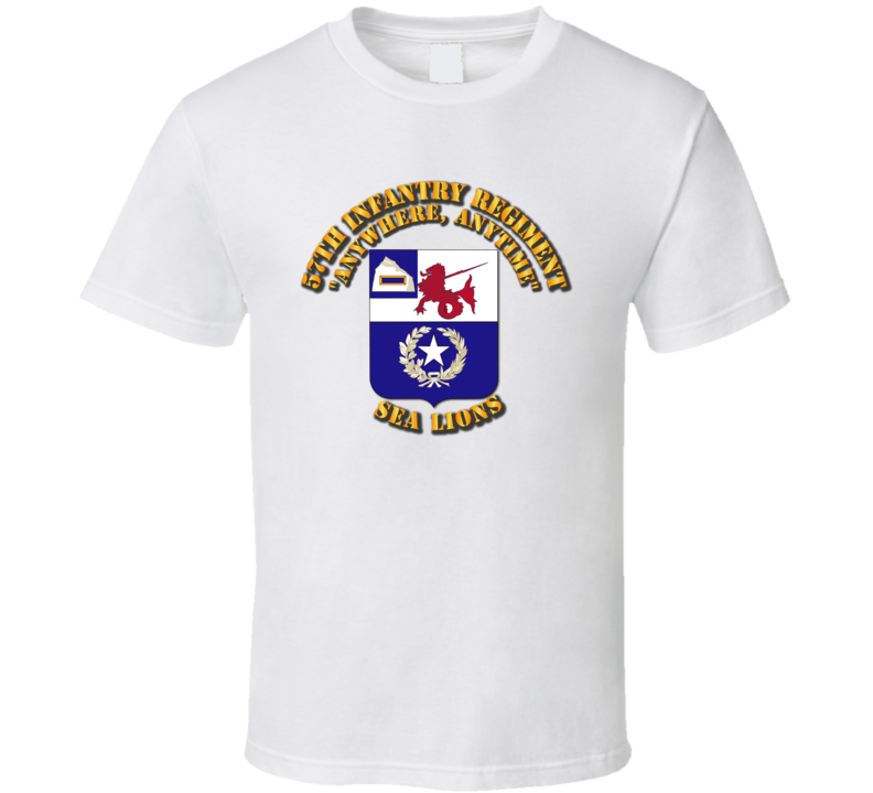 COA - 57th Infantry Regiment T Shirt