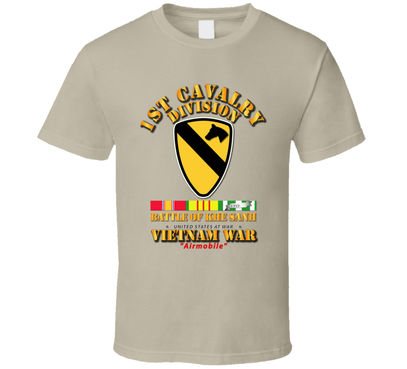 1st Cav Div - Battle Khe Sanh w  VN SVC T Shirt
