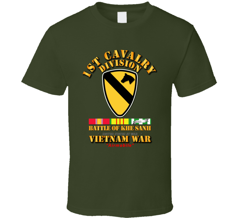 1st Cav Div - Battle Khe Sanh w  VN SVC T Shirt