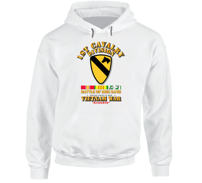 1st Cav Div - Battle Khe Sanh w  VN SVC Hoodie
